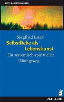 Auer-System-Verlag, Carl Selbstliebe als Lebenskunst