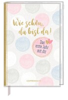 Coppenrath F Tagebuch - Wie schön, du bist da!