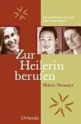 Orlanda Frauenverlag GmbH Zur Heilerin berufen