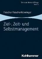 Kohlhammer W. Ziel-, Zeit- und Selbstmanagement