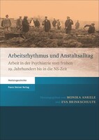 Steiner Franz Verlag Arbeitsrhythmus und Anstaltsalltag