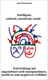 Intelligenz - rational, emotional, sozial