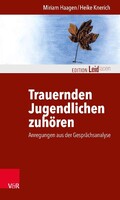 Vandenhoeck + Ruprecht Trauernden Jugendlichen zuhören