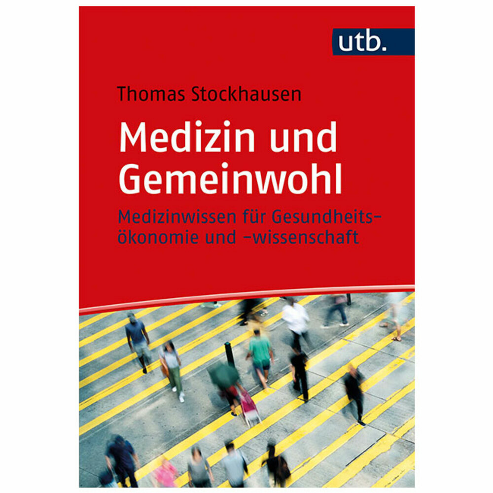 Medizin und Gemeinwohl