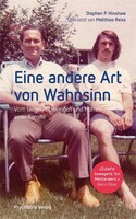 Psychiatrie-Verlag GmbH Eine andere Art von Wahnsinn