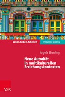 Vandenhoeck + Ruprecht Neue Autorität in multikulturellen Erziehungskontexten