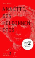 Matthes & Seitz Verlag Annette, ein Heldinnenepos