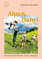 Malik Verlag Alpen, Baby!