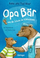 Oetinger Opa Bär und die Schuhe im Kühlschrank