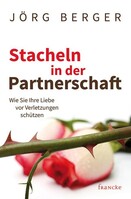 Francke-Buch GmbH Stacheln in der Partnerschaft