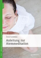 Junfermann Verlag Anleitung zur Atemmeditation