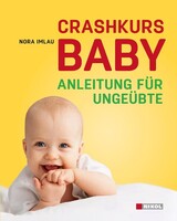 Nikol Verlagsges.mbH Crashkurs Baby