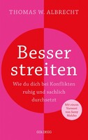 Goldegg Verlag GmbH Besser streiten
