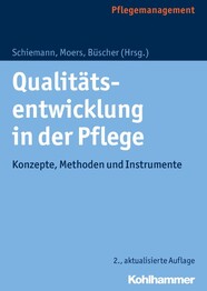 Qualit&auml;tsentwicklung in der Pflege