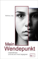 Emu-Verlags-GmbH Mein Wendepunkt