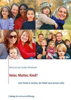 Bertelsmann Stiftung Vater, Mutter, Kind?