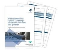 Forum Verlag Herkert Die PraxisAnleitung-Spezial - Anleitungssituationen auswählen und gestalten