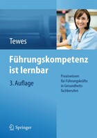Springer-Verlag GmbH Führungskompetenz ist lernbar