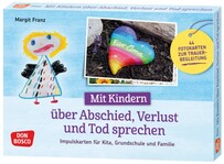Mit Kindern &uuml;ber Abschied, Verlust und Tod sprechen