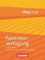 Cornelsen Verlag GmbH Patientenverfügung in der Pflege