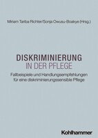 Kohlhammer W. Diskriminierung in der Pflege