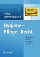 Springer Berlin Heidelberg Hygiene - Pflege - Recht