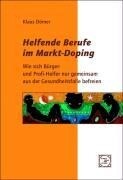 Helfende Berufe im Markt-Doping