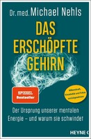 Heyne Verlag Das erschöpfte Gehirn