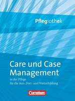Cornelsen Verlag GmbH Care und Case Management in der Pflege