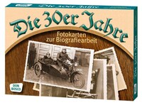 Die 30er Jahre. Fotokarten zur Biografiearbeit