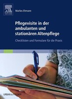 Urban & Fischer/Elsevier Pflegevisite in der ambulanten und stationären Altenpflege