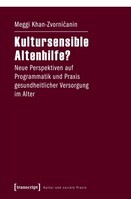Transcript Verlag Kultursensible Altenhilfe?
