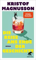 Klett-Cotta Verlag Die Reise ans Ende der Geschichte