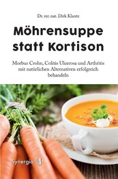 M&ouml;hrensuppe statt Kortison