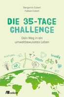 Oekom Verlag GmbH Die 35-Tage-Challenge