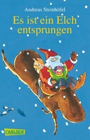 Carlsen Verlag GmbH Es ist ein Elch entsprungen