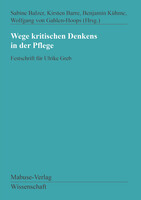 Wege kritischen Denkens in der Pflege