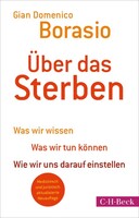 C.H. Beck Über das Sterben