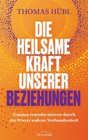 Irisiana Die heilsame Kraft unserer Beziehungen