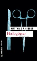 Gmeiner Verlag Halbgötter