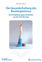 Lammers-Koll-Verlag Die Gesunderhaltung des Brustorganismus