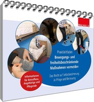Walhalla und Praetoria Praxisleitfaden: Bewegungs- und freiheitsbeschränkende Maßnahmen vermeiden