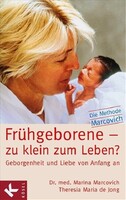 Kösel-Verlag Frühgeborene - zu klein zum Leben?