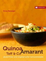 Hädecke Verlag GmbH Quinoa, Amaranth, Teff & Co