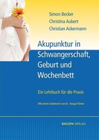 BACOPA Verlag Akupunktur in Schwangerschaft, Geburt und Wochenbett