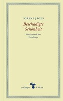 Klampen, Dietrich zu Beschädigte Schönheit