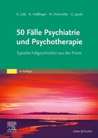 Urban & Fischer/Elsevier 50 Fälle Psychiatrie und Psychotherapie