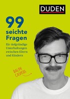 Bibliograph. Instit. GmbH 99 seichte Fragen für tiefgründige Unterhaltungen zwischen Eltern und Kindern