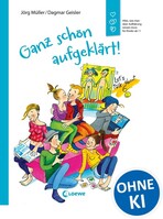 Loewe Verlag GmbH Ganz schön aufgeklärt!