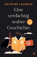 Atlantik Verlag Eine verdächtig wahre Geschichte